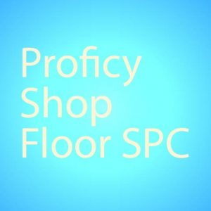 Proficy Shop Floor SPC
